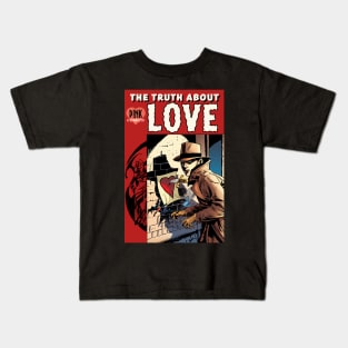 pink comics the truth about love Kids T-Shirt